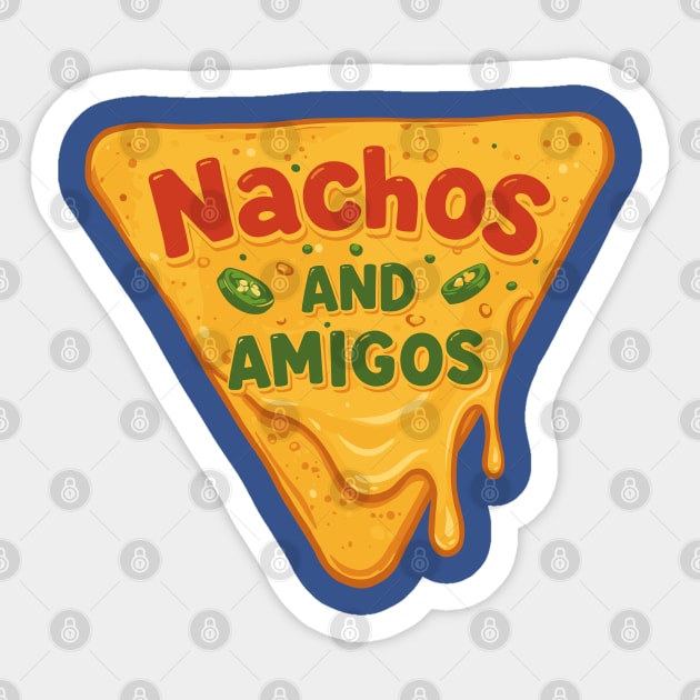 Nachos and Amigos Sticker by enrynz
